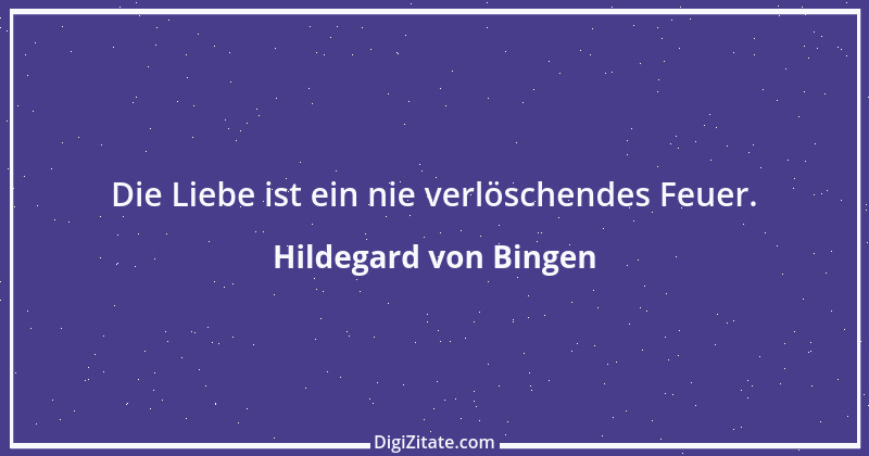 Zitat von Hildegard von Bingen 127