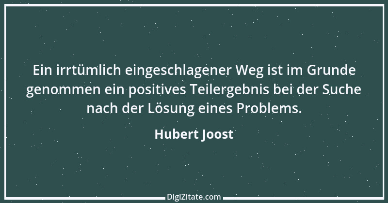 Zitat von Hubert Joost 45