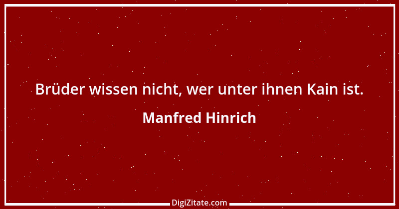 Zitat von Manfred Hinrich 665