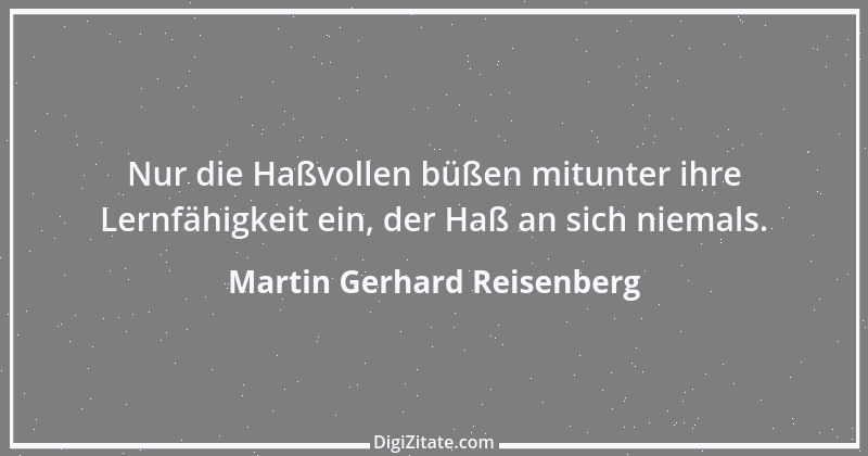 Zitat von Martin Gerhard Reisenberg 2806