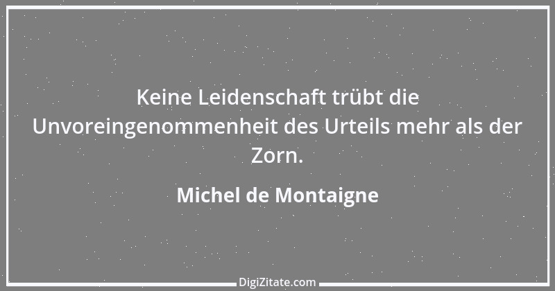 Zitat von Michel de Montaigne 179