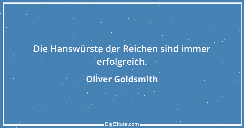 Zitat von Oliver Goldsmith 59