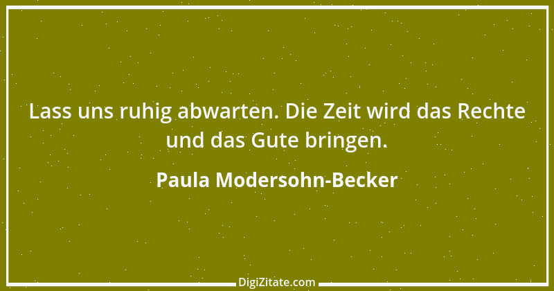 Zitat von Paula Modersohn-Becker 48