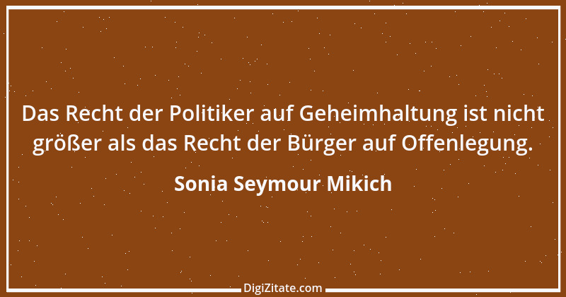 Zitat von Sonia Seymour Mikich 1