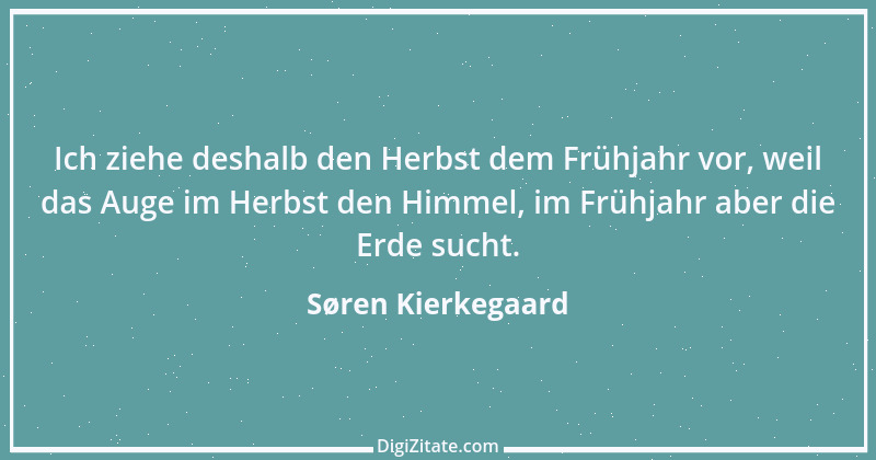 Zitat von Søren Kierkegaard 234