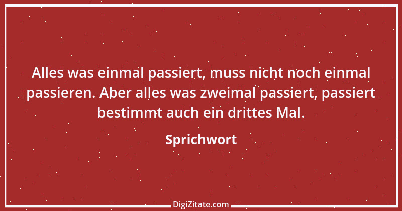 Zitat von Sprichwort 6483