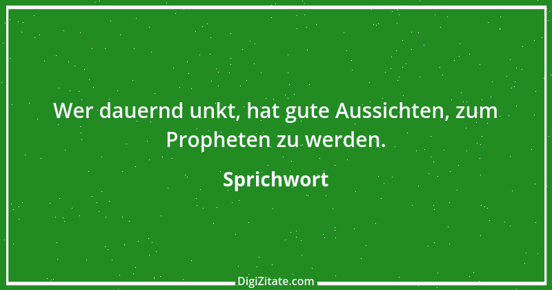 Zitat von Sprichwort 9483