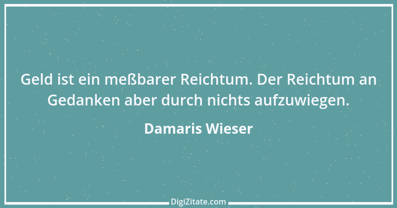 Zitat von Damaris Wieser 24