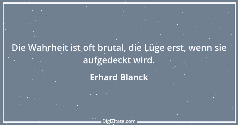 Zitat von Erhard Blanck 1047