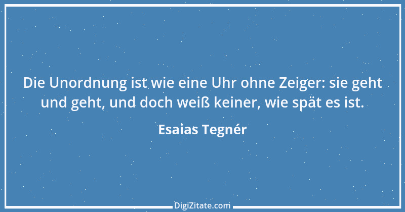 Zitat von Esaias Tegnér 2