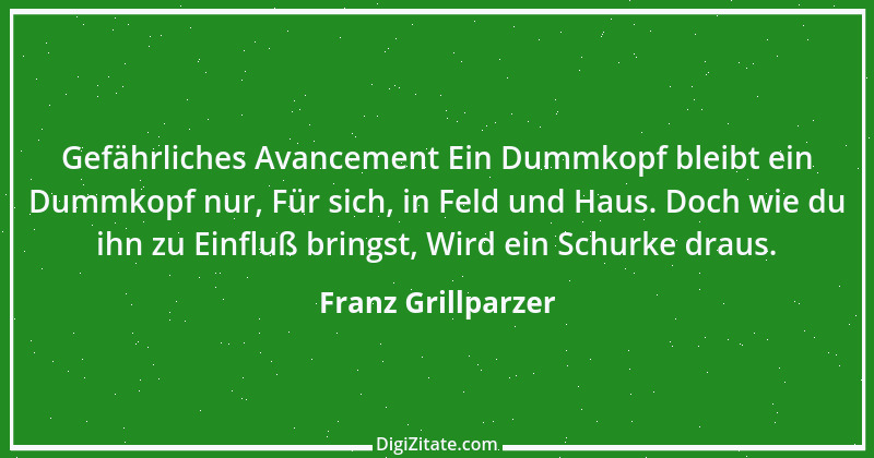 Zitat von Franz Grillparzer 338