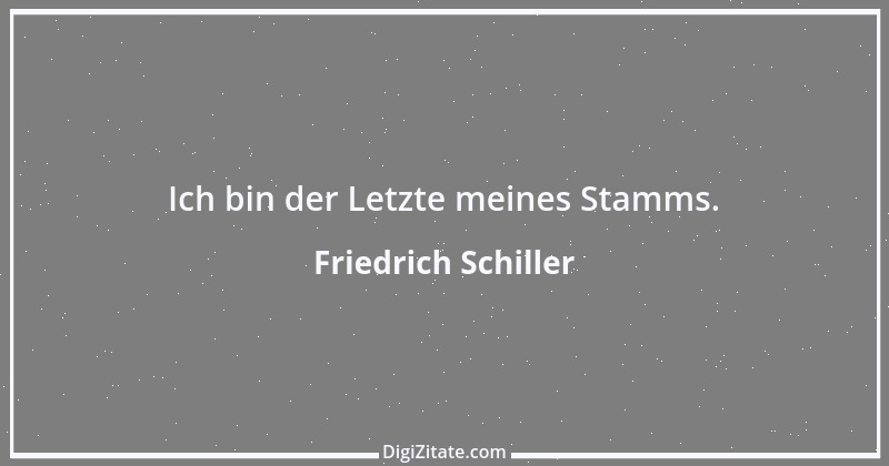 Zitat von Friedrich Schiller 1009