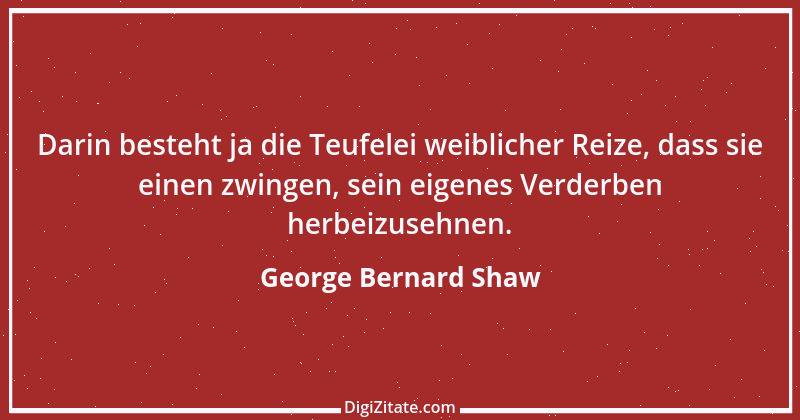 Zitat von George Bernard Shaw 16