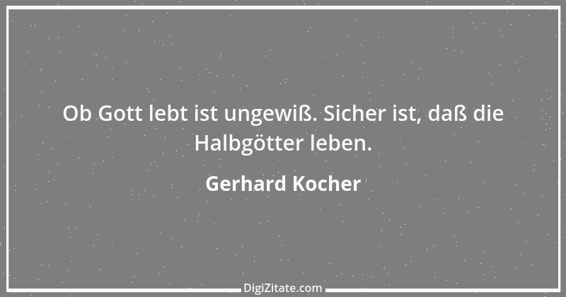 Zitat von Gerhard Kocher 1