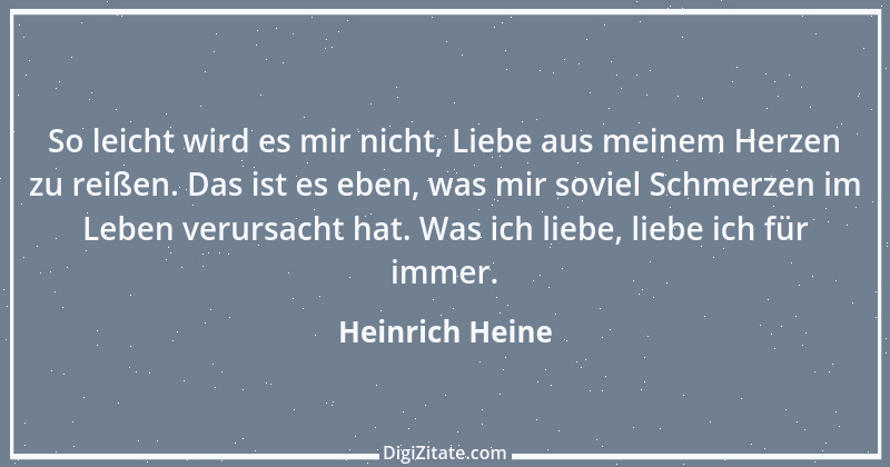 Zitat von Heinrich Heine 407