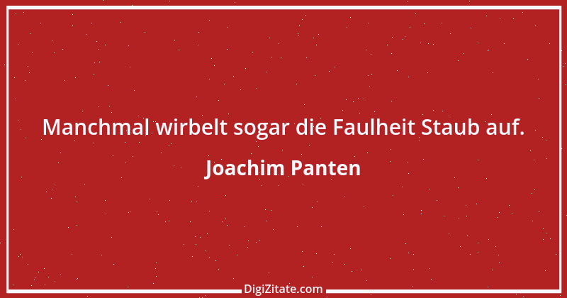 Zitat von Joachim Panten 319