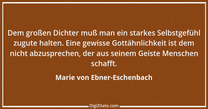 Zitat von Marie von Ebner-Eschenbach 460