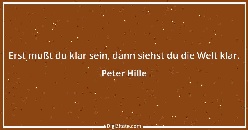 Zitat von Peter Hille 5