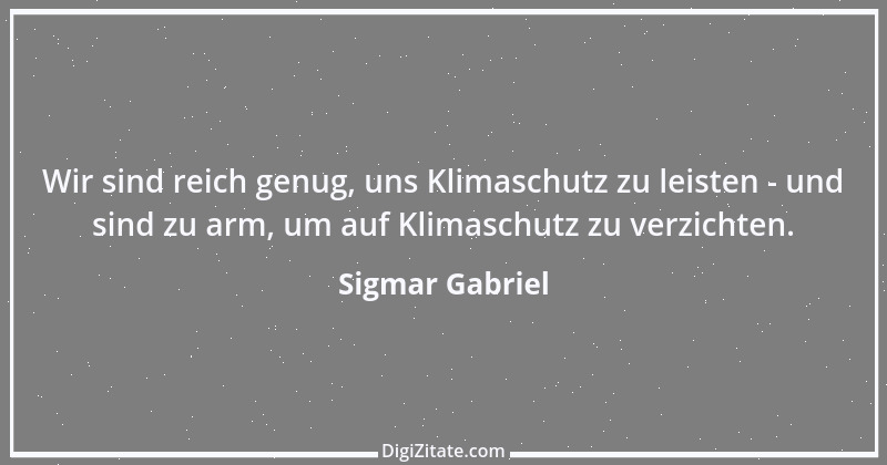 Zitat von Sigmar Gabriel 32