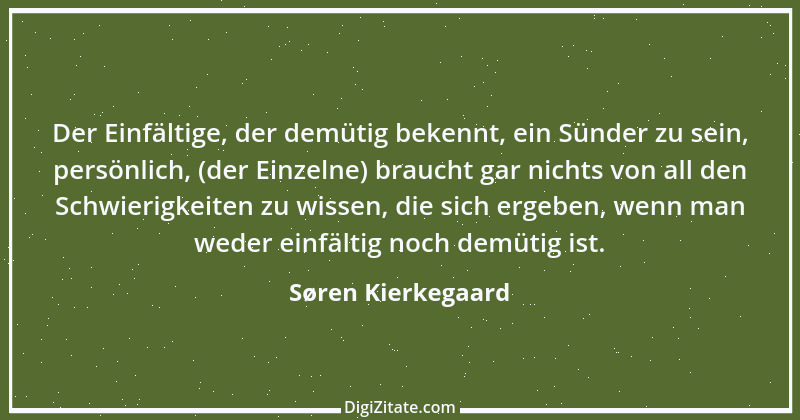 Zitat von Søren Kierkegaard 235