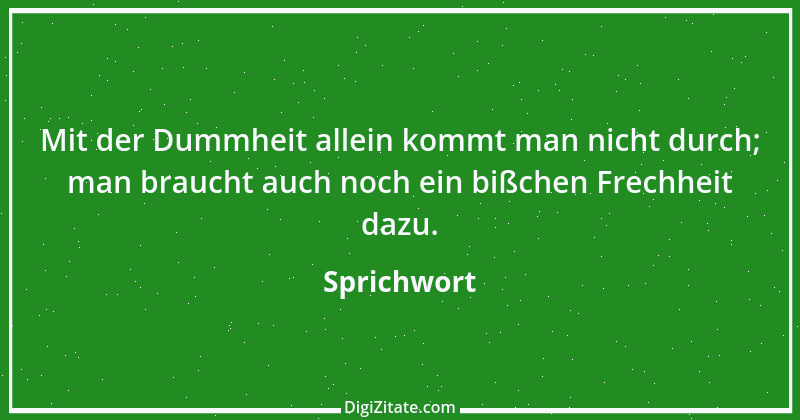 Zitat von Sprichwort 12484