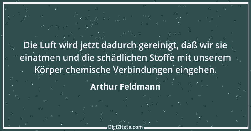 Zitat von Arthur Feldmann 1