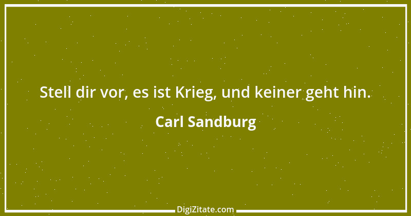 Zitat von Carl Sandburg 8