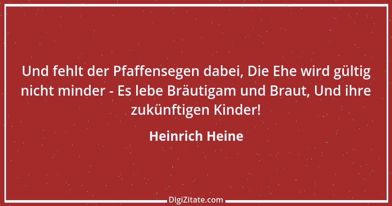 Zitat von Heinrich Heine 408