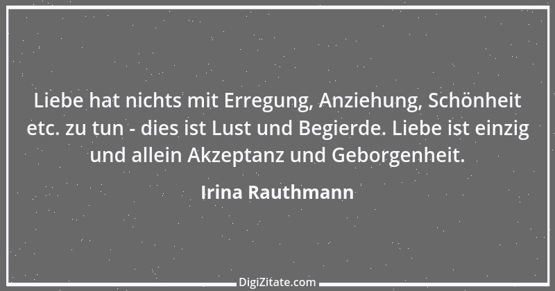 Zitat von Irina Rauthmann 20