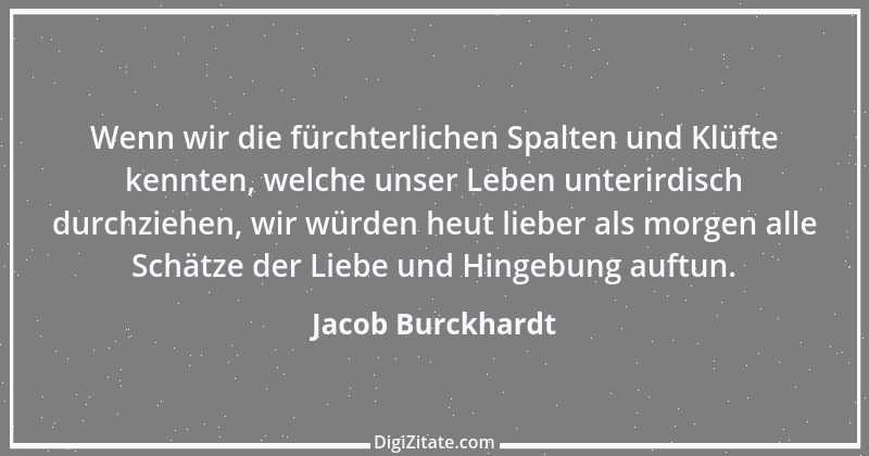 Zitat von Jacob Burckhardt 51