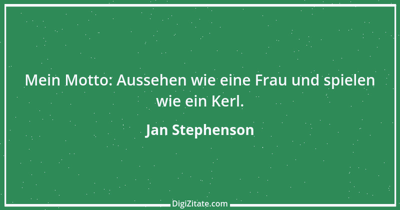 Zitat von Jan Stephenson 1