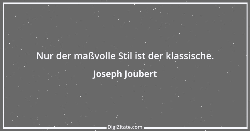 Zitat von Joseph Joubert 173