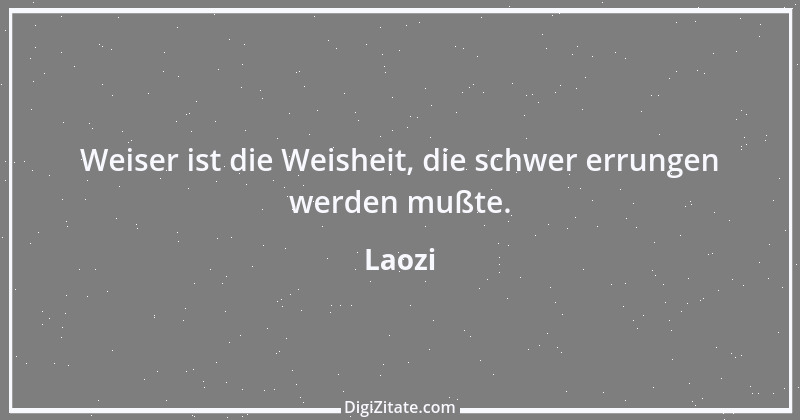 Zitat von Laozi 219