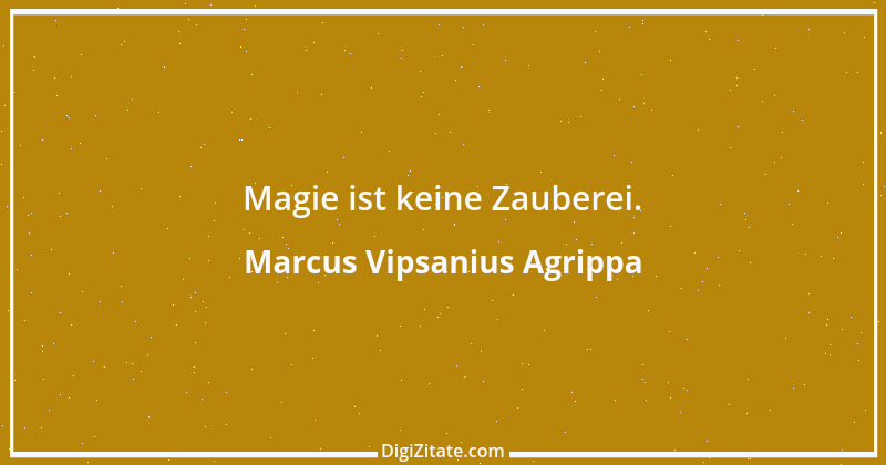 Zitat von Marcus Vipsanius Agrippa 1