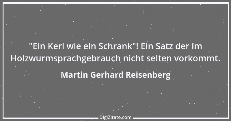 Zitat von Martin Gerhard Reisenberg 1808