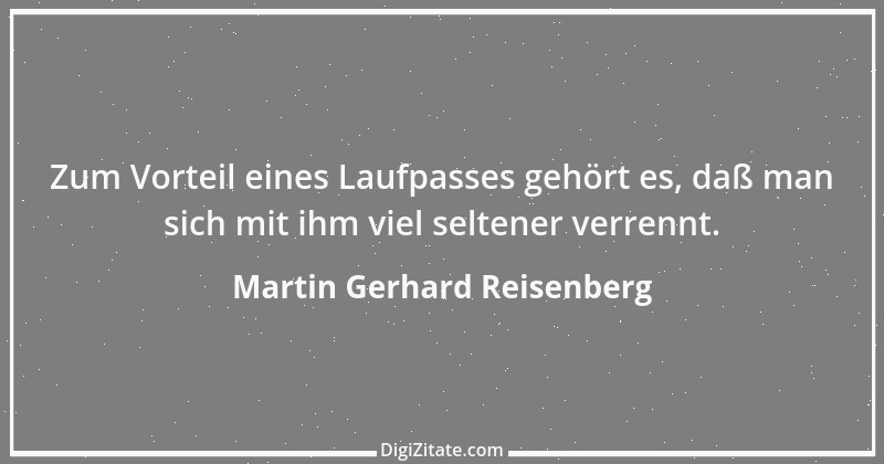 Zitat von Martin Gerhard Reisenberg 2808