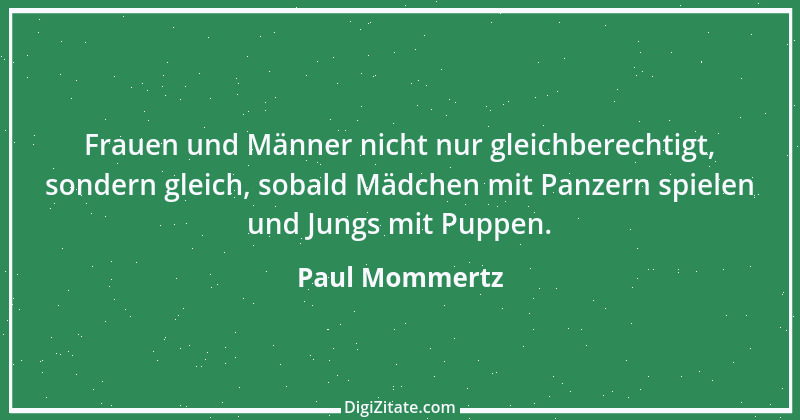 Zitat von Paul Mommertz 215