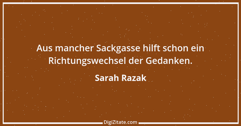 Zitat von Sarah Razak 13