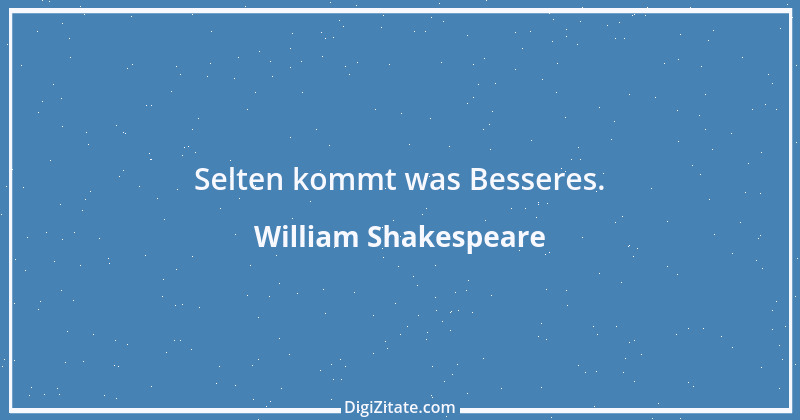 Zitat von William Shakespeare 79