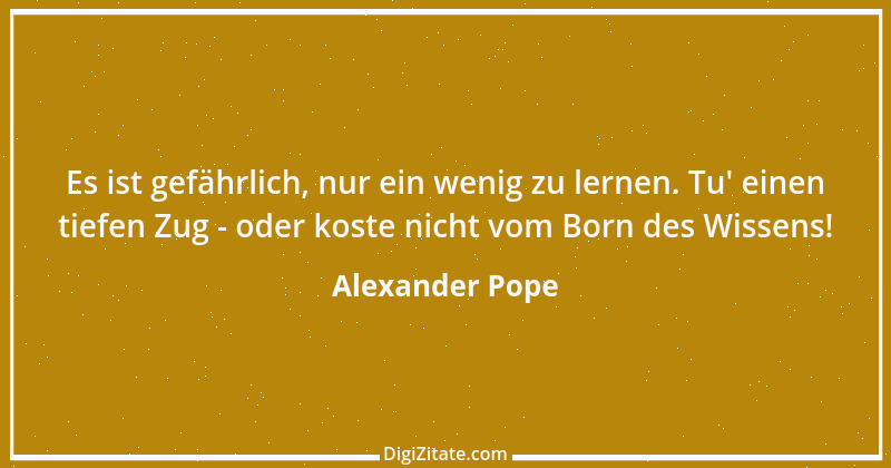 Zitat von Alexander Pope 33