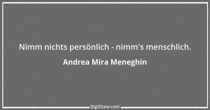 Zitat von Andrea Mira Meneghin 84