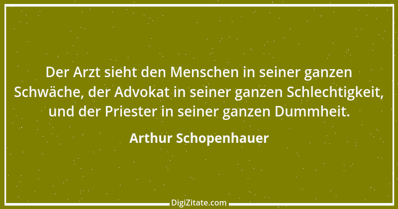 Zitat von Arthur Schopenhauer 360