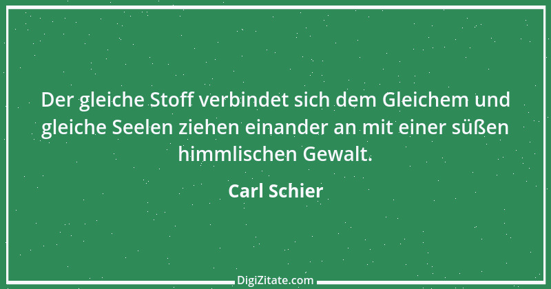 Zitat von Carl Schier 1