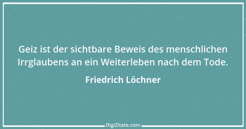 Zitat von Friedrich Löchner 46