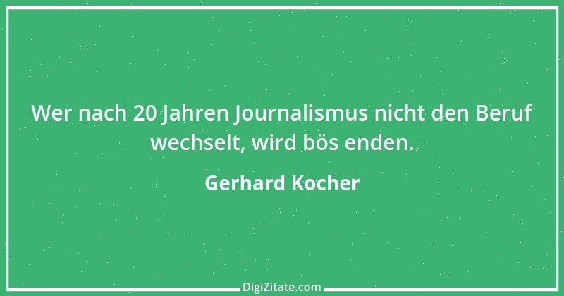 Zitat von Gerhard Kocher 3