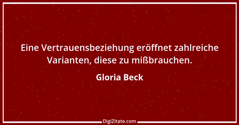 Zitat von Gloria Beck 14