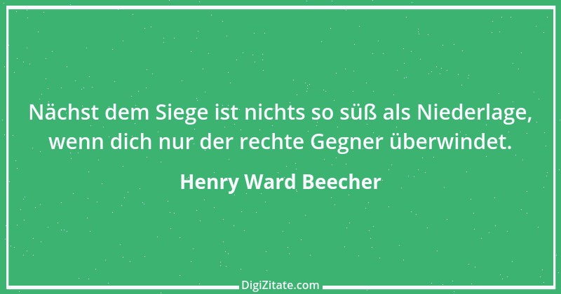 Zitat von Henry Ward Beecher 1