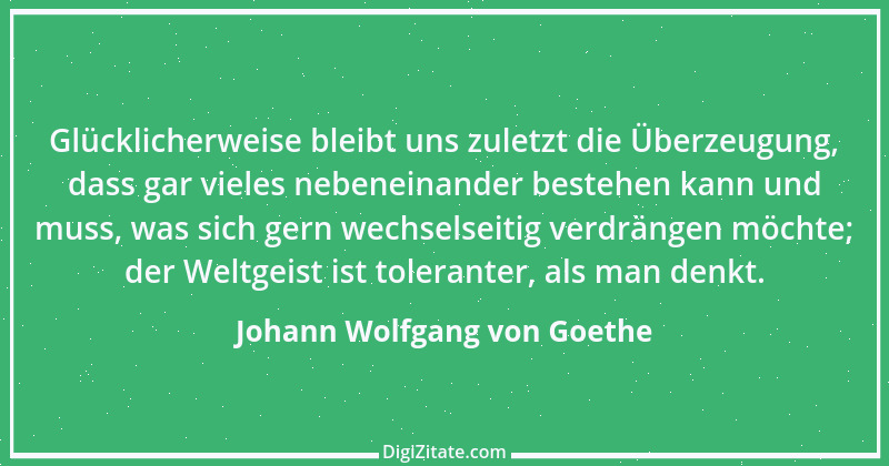 Zitat von Johann Wolfgang von Goethe 494