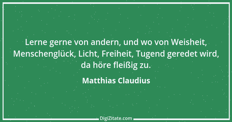 Zitat von Matthias Claudius 192