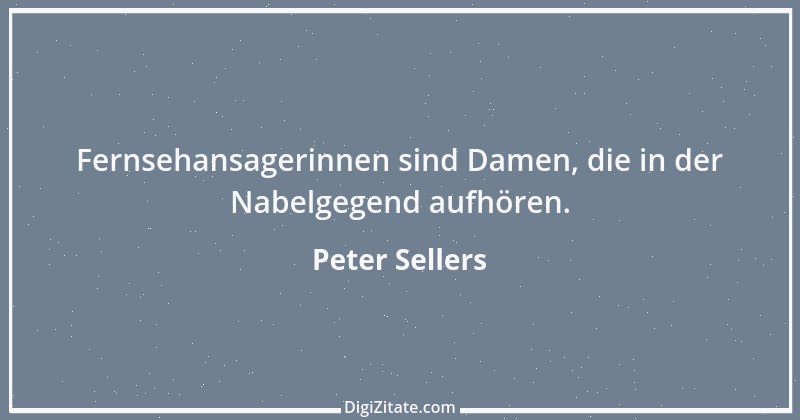 Zitat von Peter Sellers 4